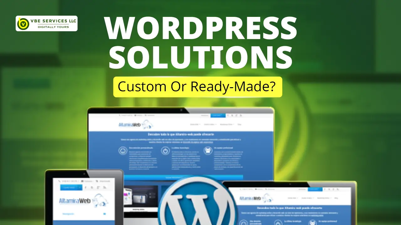Custom vs. Ready-Made: Choosing the Right Professional WordPress Solution
