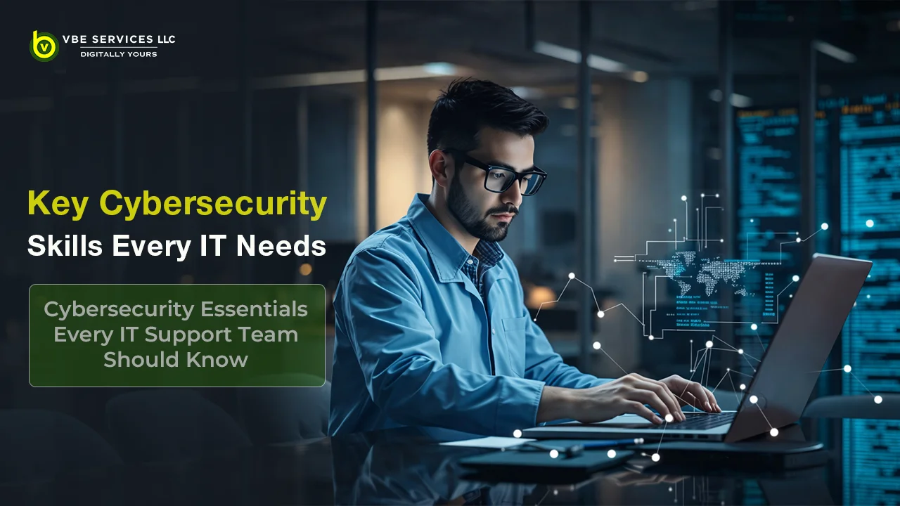 Cybersecurity Essentials Every IT Support Team Should Know