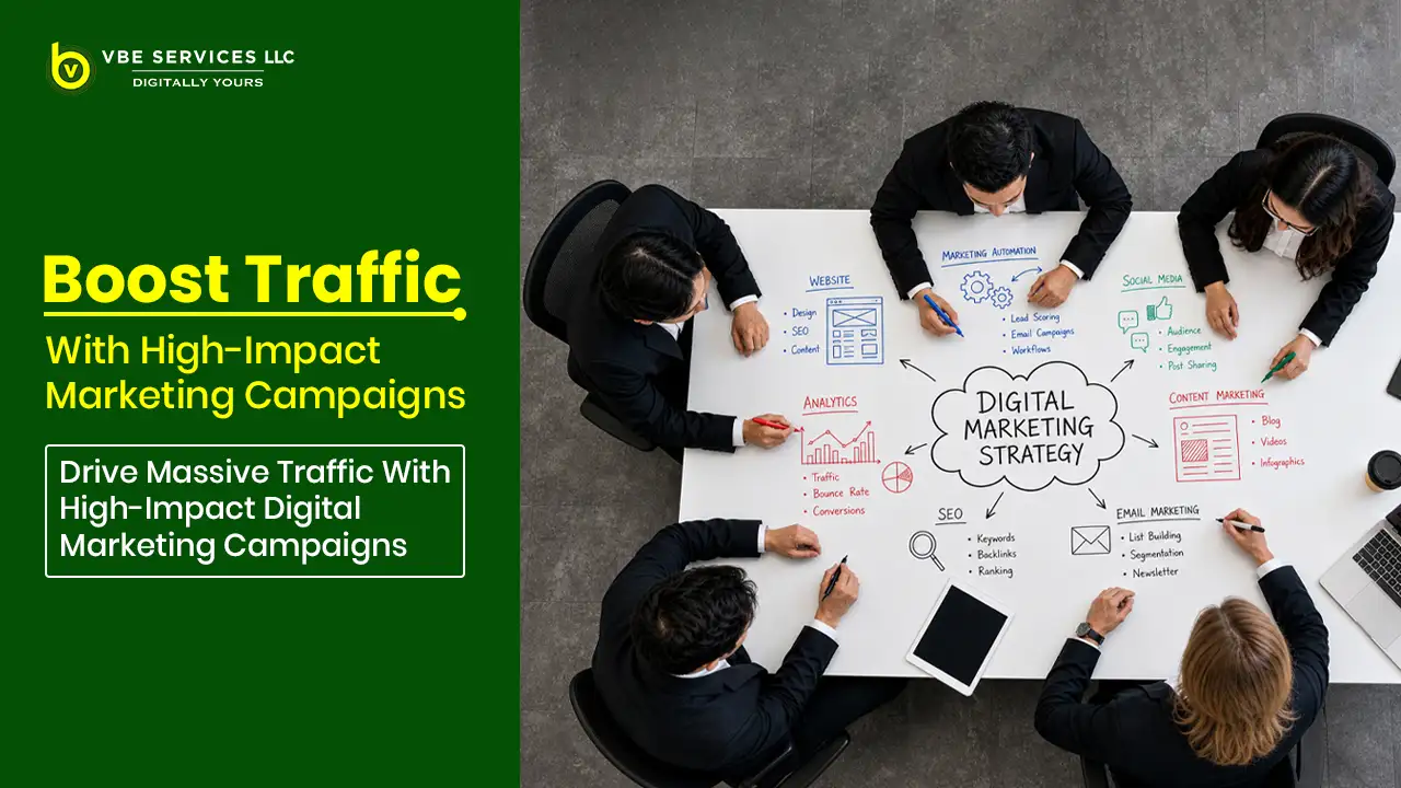 Drive Massive Traffic with High-Impact Digital Marketing Campaigns