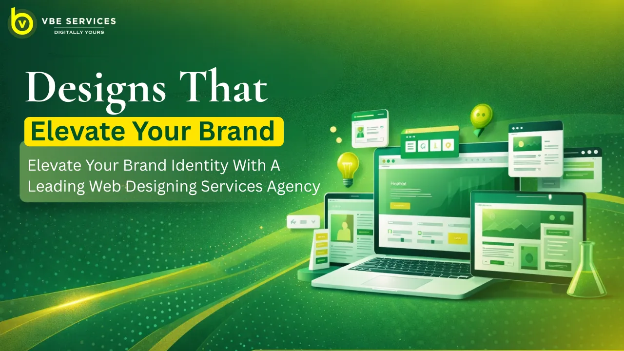 Elevate Your Brand Identity with a Leading Web Designing Services Agency