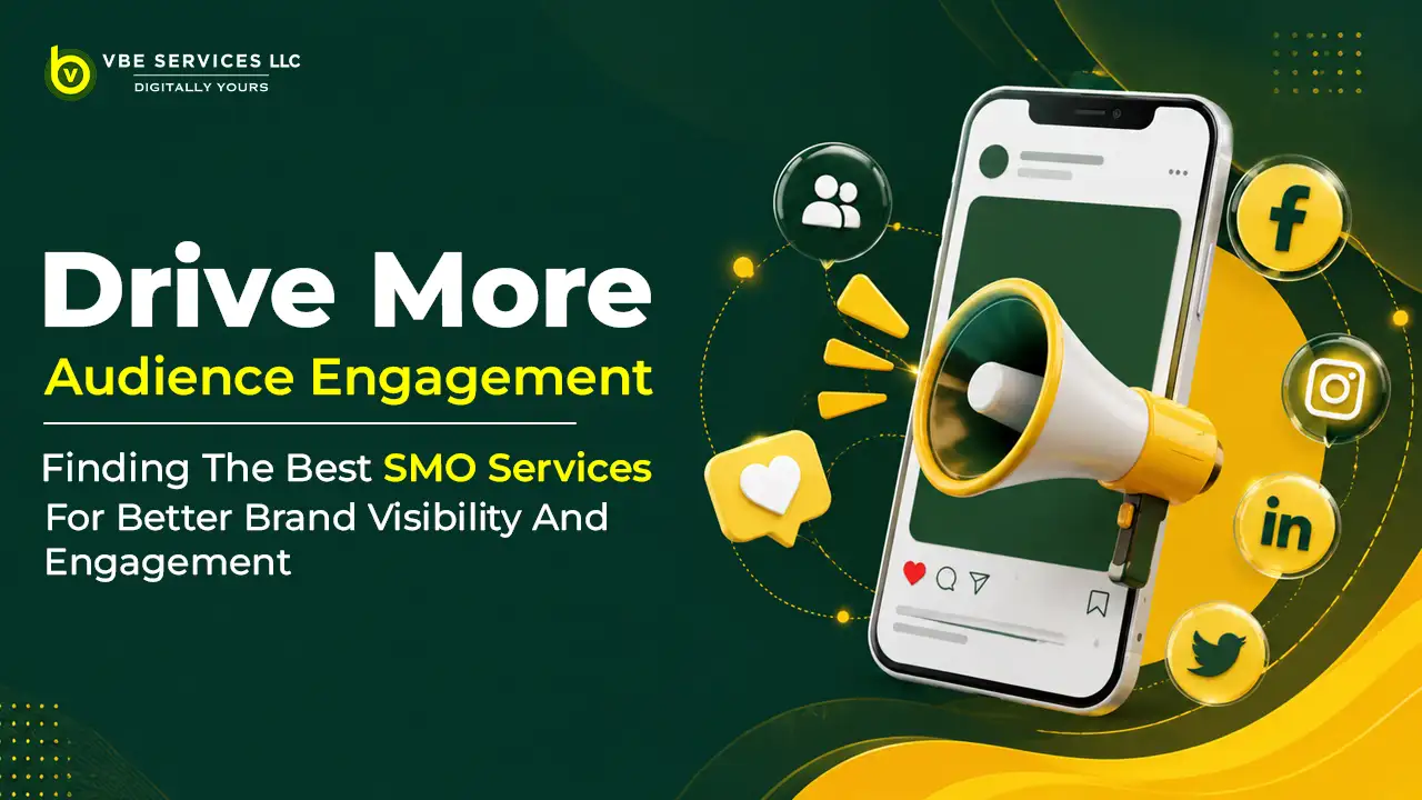 Finding the Best SMO Services for Better Brand Visibility and Engagement