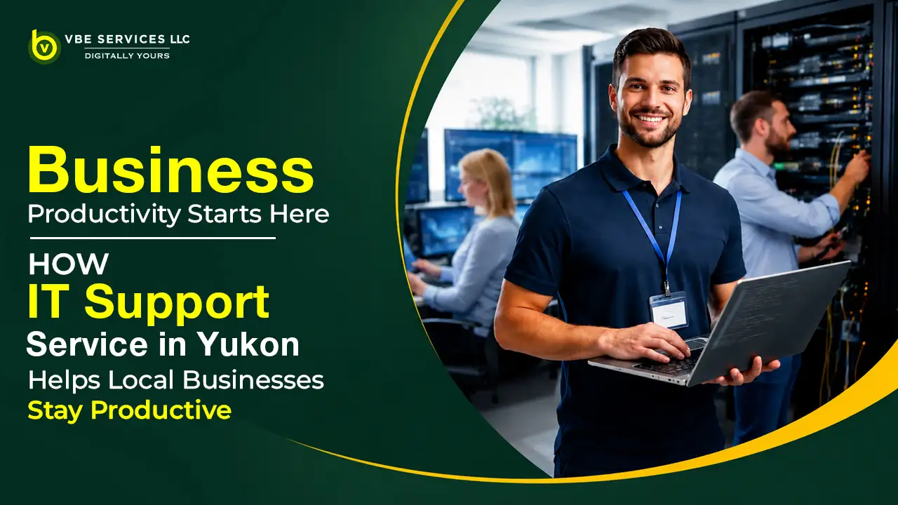 How IT Support Service in Yukon Helps Local Businesses Stay Productive