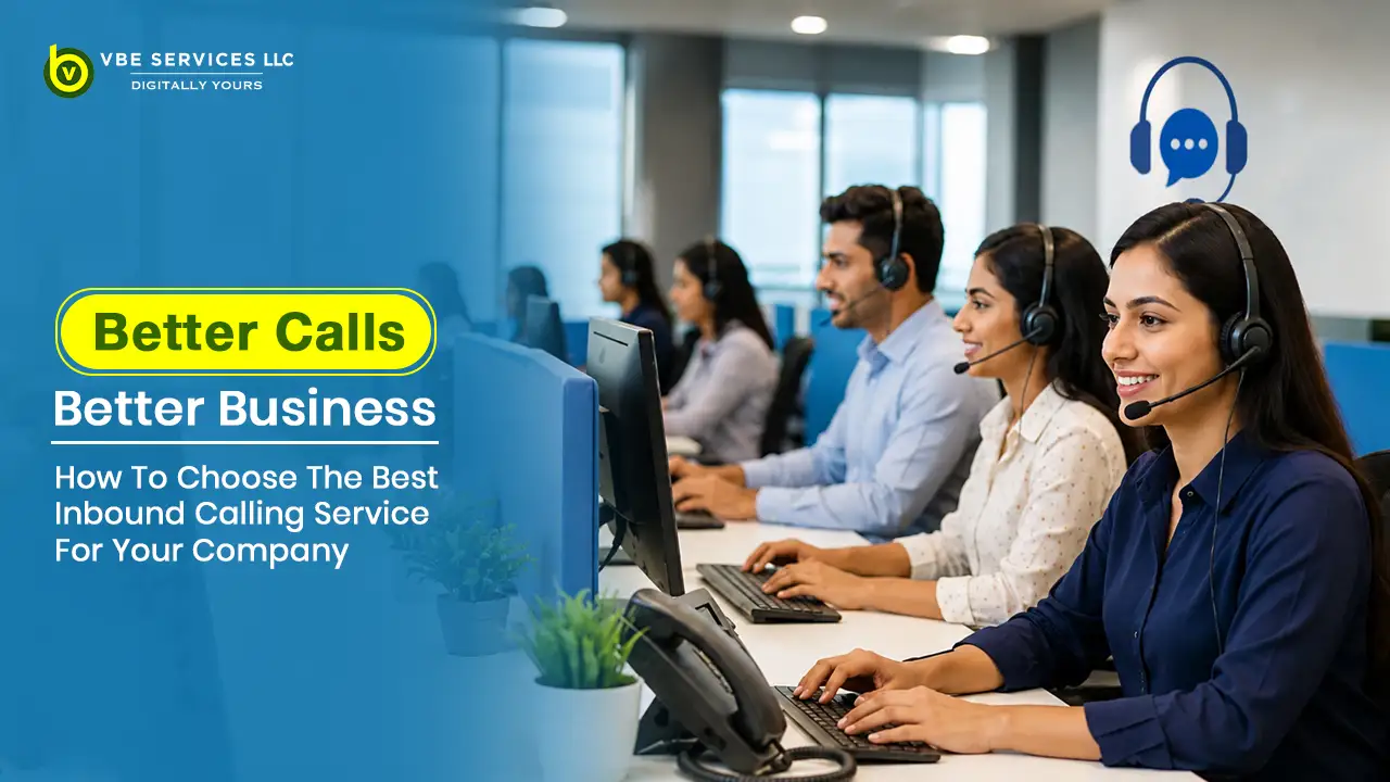 How to Choose the Best Inbound Calling Service for Your Company