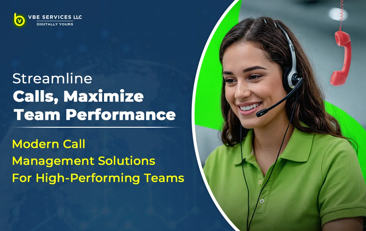 Modern Call Management Solutions for High-Performing Teams