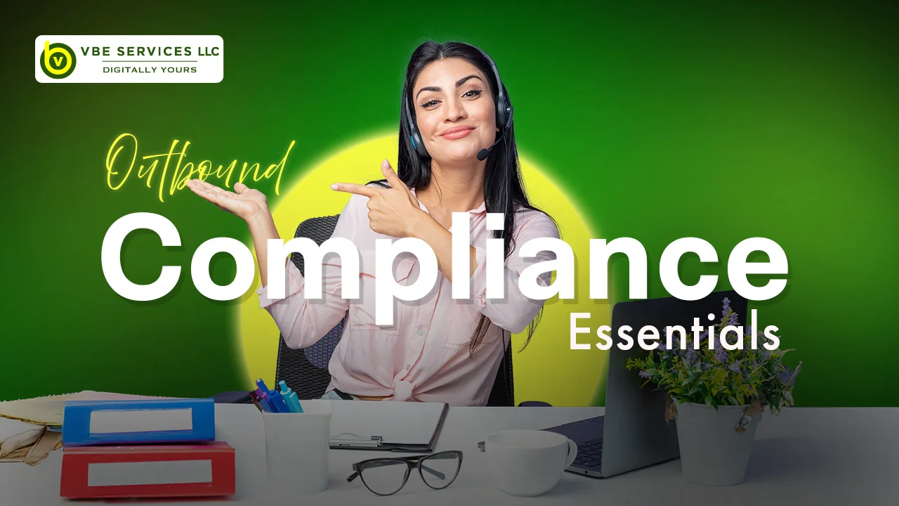 Outbound Calling Compliance: Key Laws and Best Practices to Know