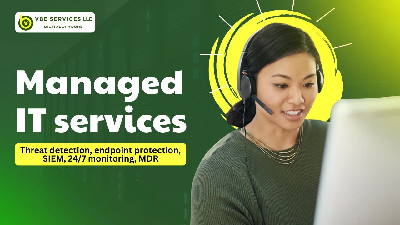 Strengthening security through managed IT services: advanced threat detection, endpoint protection, SIEM, 24/7 monitoring, MDR