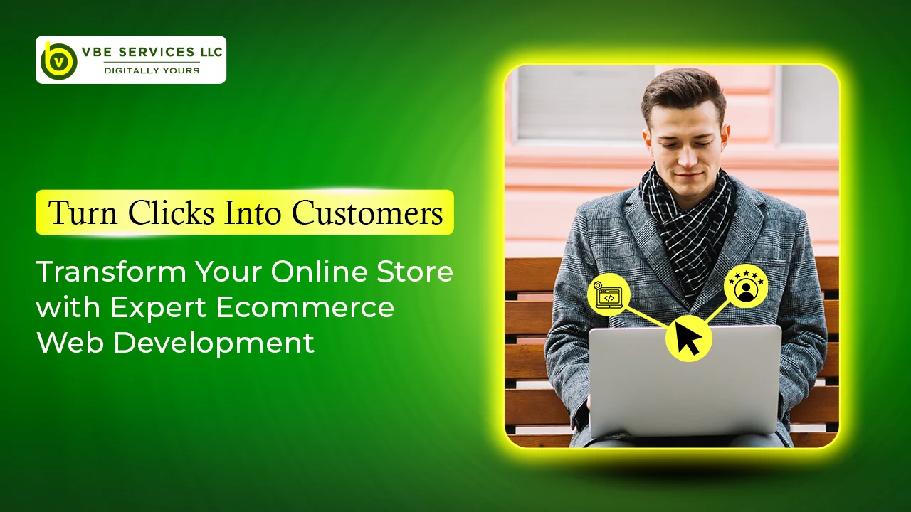 Transform Your Online Store with Expert Ecommerce Web Development