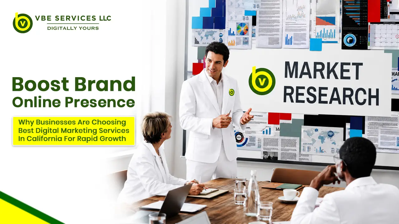 Why Businesses Are Choosing Best Digital Marketing Services in California for Rapid Growth