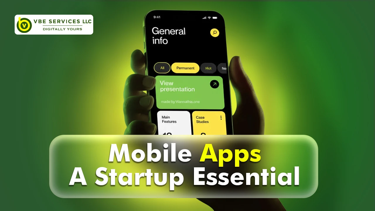 Why Startups Should Prioritize Mobile App Development