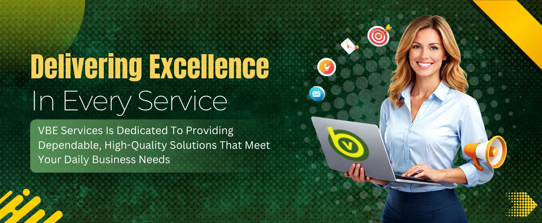 Delivering Excellence